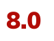 8 0